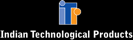Indian Technological  Products (P) Ltd.