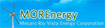 MOREnergy ( MECARO RIO VISTA ENERGY CORPORATION)