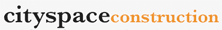 Cityspace Construction, Inc. 